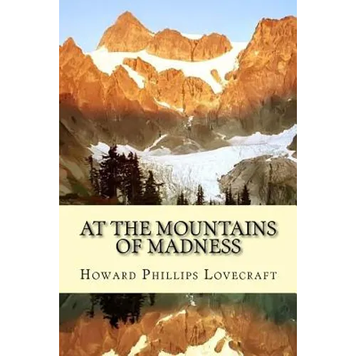 At the Mountains of Madness