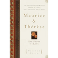 Maurice and Therese: The Story of a Love