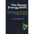 The Green Energy Shift