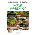 A Beginner's Guide to Rock Gardens