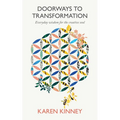 Doorways to Transformation: Everyday Wisdom for the Creative Soul
