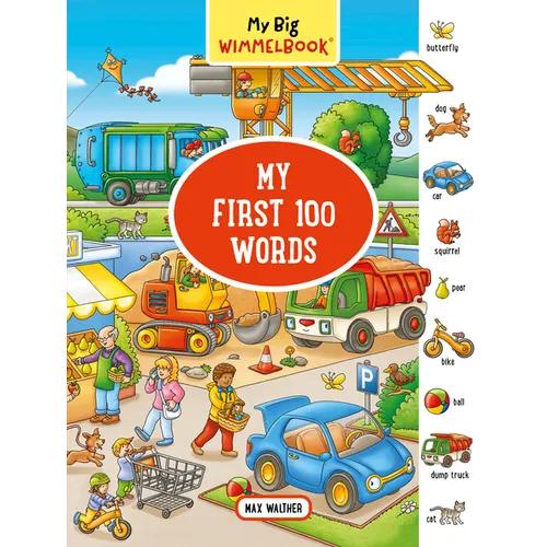 My Big Wimmelbook(r) - My First 100 Words