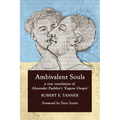 Ambivalent Souls: A True Translation of Alexander Pushkin's 'Eugene Onegin'