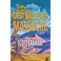 Great Sand Dunes Massacre