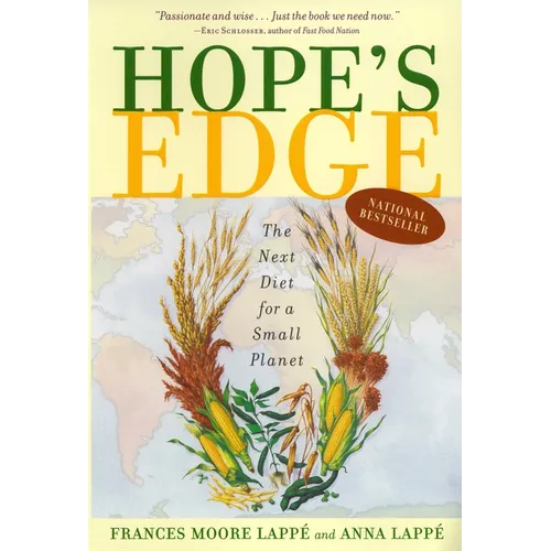 Hope's Edge: The Next Diet for a Small Planet