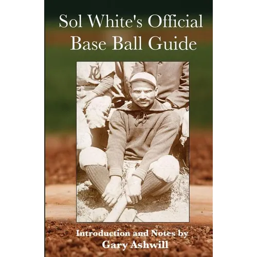 Sol White's Official Baseball Guide