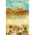 Palestine: History of a Lost Nation