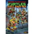 Teenage Mutant Ninja Turtles: Turtle Power Pack, Vol. 3