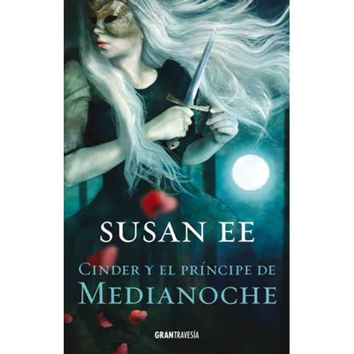 Cinder Y El Príncipe de Medianoche