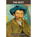 The Idiot by Fyodor Dostoevsky