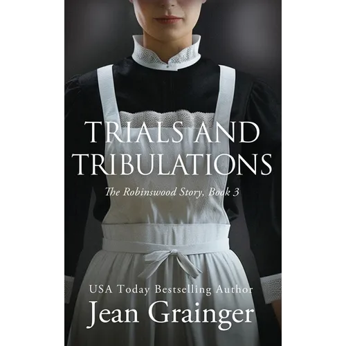 Trials and Tribulations