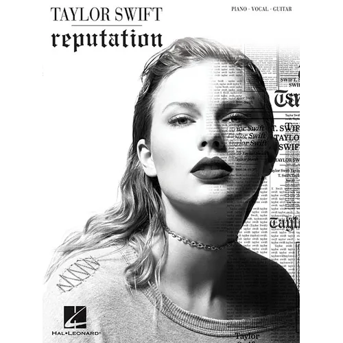 Taylor Swift - Reputation Songbook Piano Vocal Guitar Sheet Music 15 Songs Including Look What You Made Me Do Delicate and More Hal Leonard Music Book