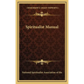 Spiritualist Manual