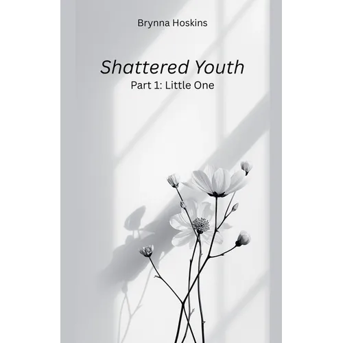 Shattered Youth: Little One