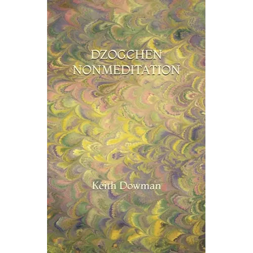 Dzogchen Nonmeditation