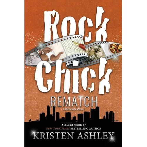 Rock Chick Rematch: A Rock Chick Novella