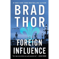 Foreign Influence: A Thriller