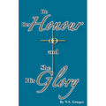 He Her Honour and She His Glory