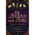 Of Legend and Lore: A Collection of Fairy Tale Retellings