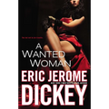 A Wanted Woman