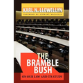 The Bramble Bush: On Our Law and Its Study