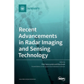 Recent Advancements in Radar Imaging and Sensing Technology