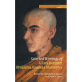 Selected Writings of Allan Bennett, Bhikkhu Ananda Metteyya