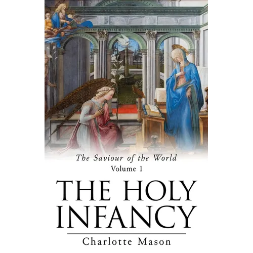 The Holy Infancy