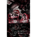 Sweet SIN Slaughterhouse: A Sapphic Erotic Horror