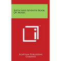 Sixth and Seventh Book of Moses