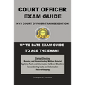 NYS Court Officer-Trainee Exam Guide