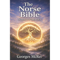 The Norse Bible - Norse Mythology