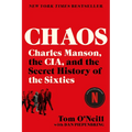 Chaos: Charles Manson, the Cia, and the Secret History of the Sixties