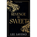 Revenge is Sweet