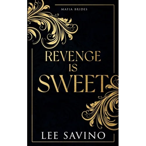 Revenge is Sweet