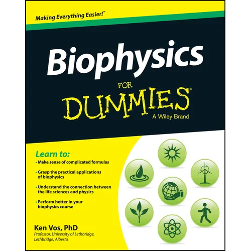 Biophysics For Dummies