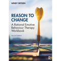 Reason to Change: A Rational Emotive Behaviour Therapy Workbook 2nd Edition