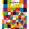 Elmer. Un Cuento / Elmer. a Story