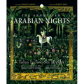 The Annotated Arabian Nights: Tales from 1001 Nights
