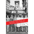 Have Chignon-Will Travel