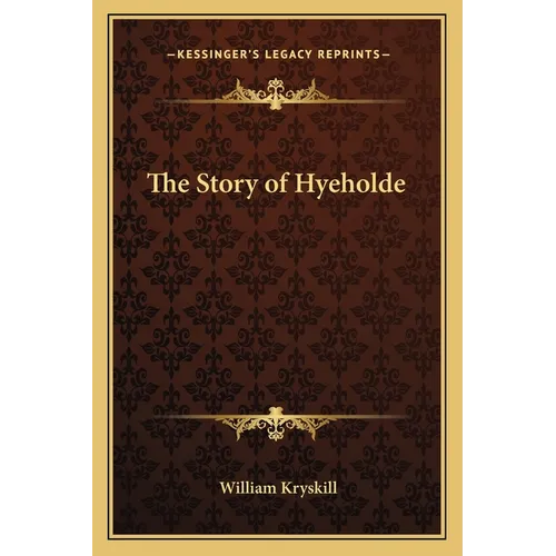 The Story of Hyeholde