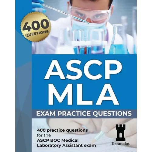 ASCP MLA Exam: Practice Questions
