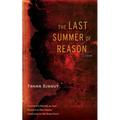 The Last Summer of Reason