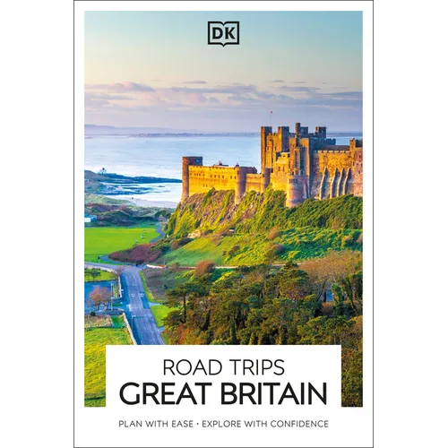 DK Road Trips Great Britain