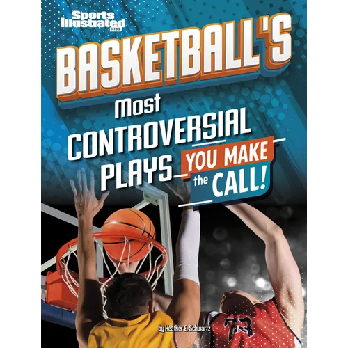 Basketball's Most Controversial Plays: You Make the Call