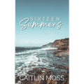 Sixteen Summers