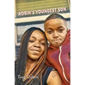 Robin's Youngest Son