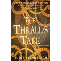 The Thrall's Tale: 20th Anniversary Edition