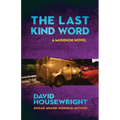 The Last Kind Word: A McKenzie Novel