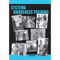 Systema Awareness Training
